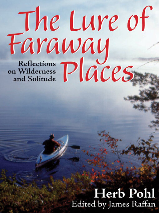 Title details for The Lure of Faraway Places by Herb Pohl - Available